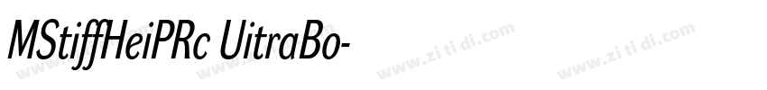 MStiffHeiPRc UitraBo字体转换